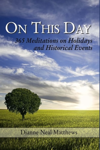 On This Day 365 Meditations on Holidays and Historical Events