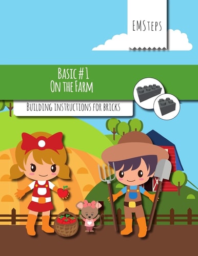 EMSteps #01 On The Farm Building Instructions for Bricks