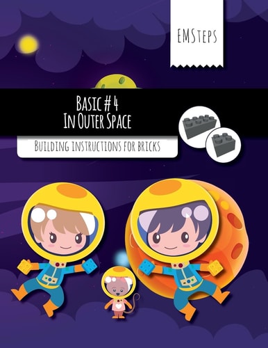 EMSteps #04 In Outer Space Building Instructions for Bricks