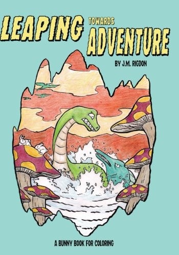 Leaping Towards Adventure A Bunny Book for Coloring