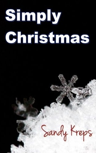Simply Christmas 101 Ways to Simplify the Holidays