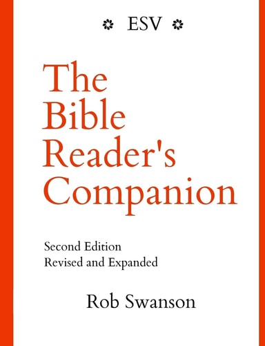 The Bible Reader's Companion Second Edition