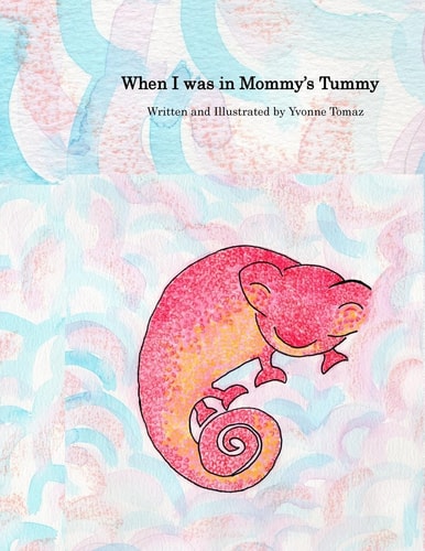 When I Was in Mommy's Tummy