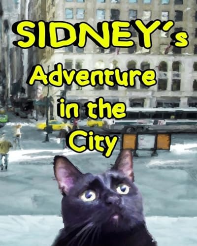 Sidney's Adventure in the City