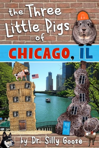 The Three Little Pigs of Chicago, Il