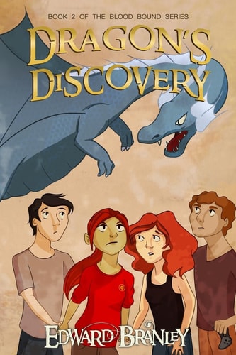 Dragon's Discovery Book Two of the Blood Bound