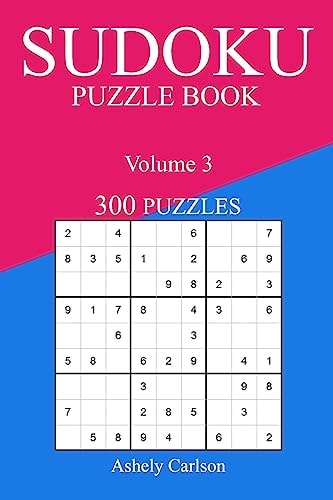 Sudoku 300 Easy Puzzle Book Volume 3