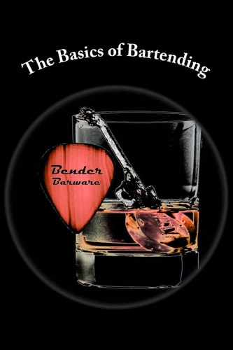 The Basics of Bartending