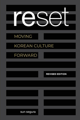 Reset Moving Korean Culture Forward
