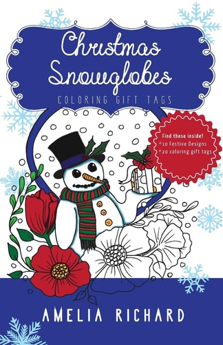 Adult Coloring Book - Christmas Snowglobes Coloring Gift Tags