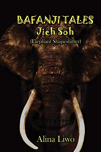 Bafanji Tales Jieh Soh (Elephant Shapeshifter)