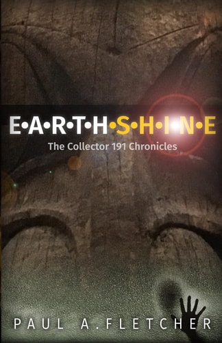 Earthshine The Collector 191 Chronicles