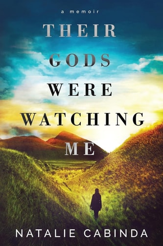 Their Gods Were Watching Me
