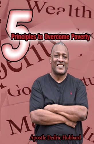 5 Principles To Overcome Poverty