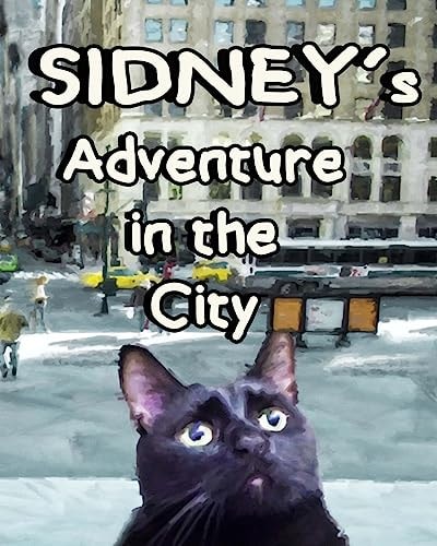 Sidney's Adventure in the City