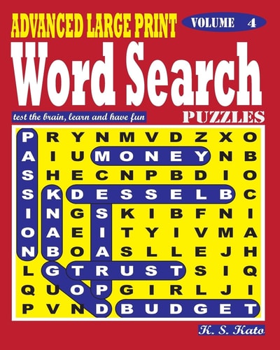 ADVANCED LARGE PRINT Word Search Puzzles. Vol. 4