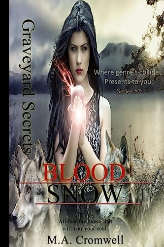 Graveyard Secrets Blood Snow