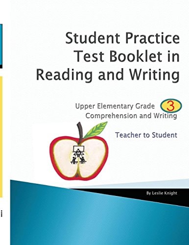 Student Practice Test Booklet in Reading and Writing - Grade 3 - Teacher to Student