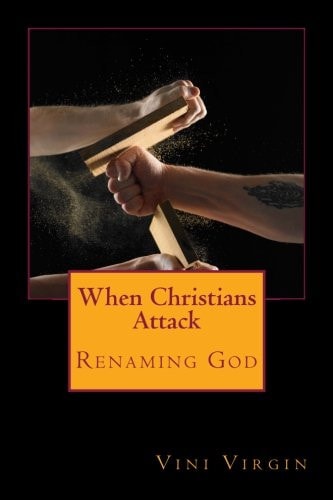 When Christians Attack Renaming God