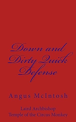 Down and Dirty Quick Defense