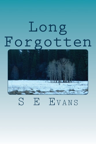 Long Forgotten