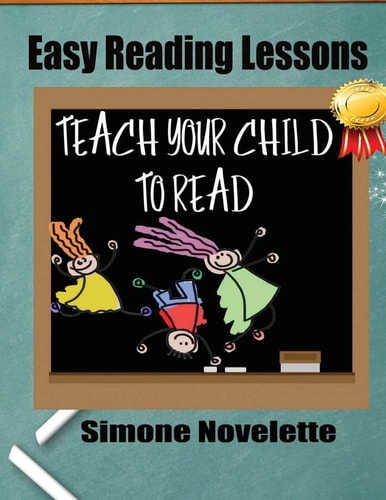 Easy Reading Lessons Teach Your Child To Read
