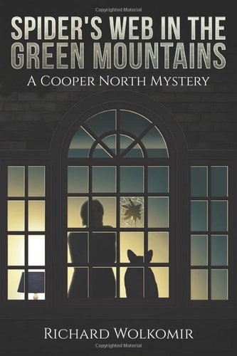 Spider's Web in the Green Mountains A Cooper North Mystery