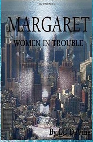 Margaret Women In Trouble Series