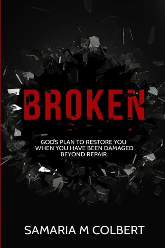 Broken Gods Plan to Restore You When You Have Been Damaged Beyond Repair