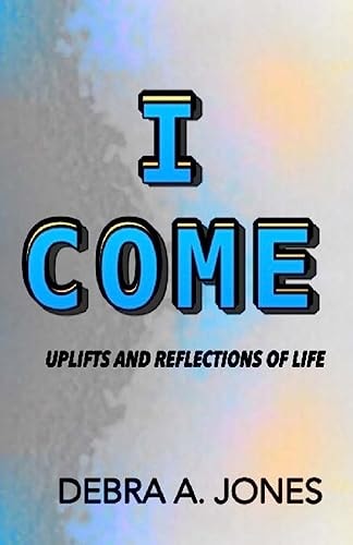 I Come Uplifts And Reflections Of Life