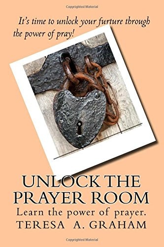 Unlock The Prayer Room