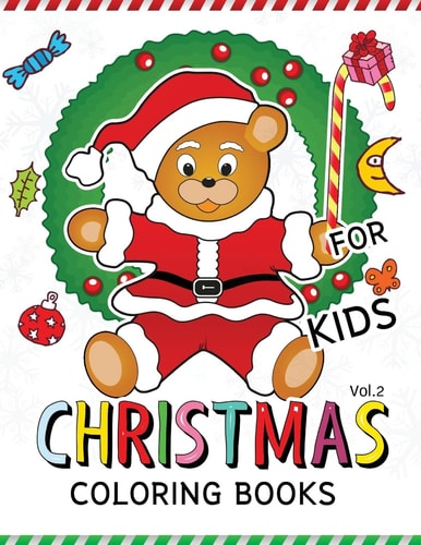 Christmas Coloring Books for Kids Vol. 2 (Jumbo Coloring Book Coloring Is Fun)