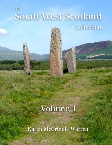 The South West Scotland Collection Volume 1