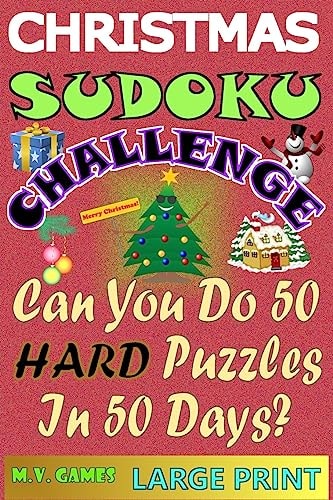 Christmas Sudoku Challenge Can You Do 50 Hard Puzzles in 50 Days?