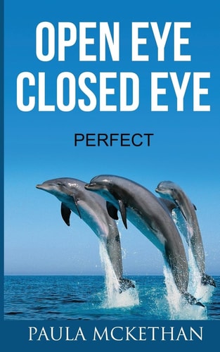 Open Eye Closed Eye Perfect