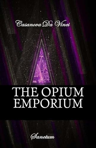 The Opium Emporium Sanctum