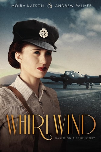 Whirlwind Based on a True Story.