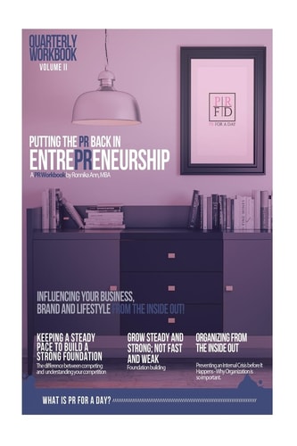 Putting The PR Back in EntrePReneurship Part II Influencing Your Business from the Inside Out