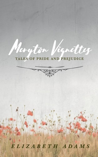 Meryton Vignettes Tales of Pride and Prejudice