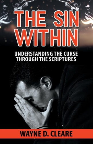 The Sin Within Understanding the Curse Through the Scriptures