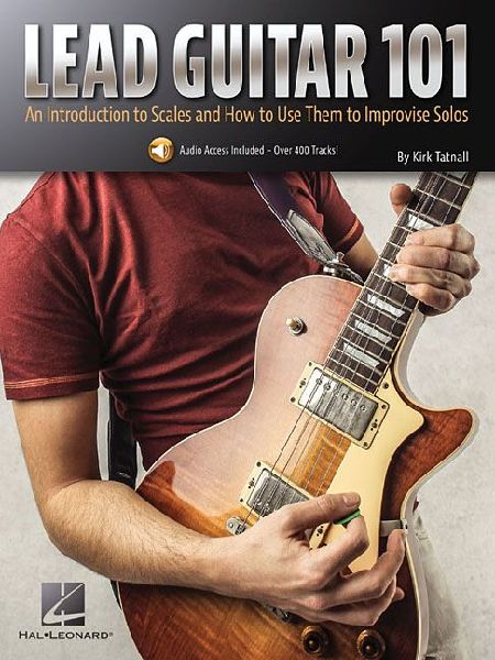 Lead Guitar 101 an Introduction to Scales and How to Use Them to Improvise Solos - Book/Online Audio