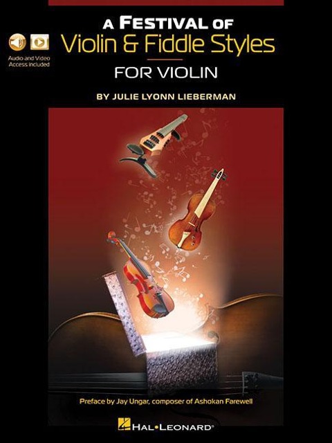 A Festival of Violin & Fiddle Styles for Violin: Book with Audio and Video Access