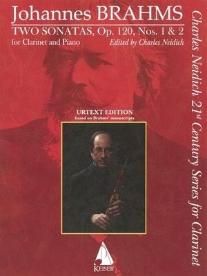 Two Sonatas, Op. 120, No. 1 & 2: For Clarinet and Piano Charles Neidich 21st Century Series for Clarinet