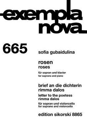 Roses / Letter to the Poetess: Soprano and Piano / Soprano and Cello
