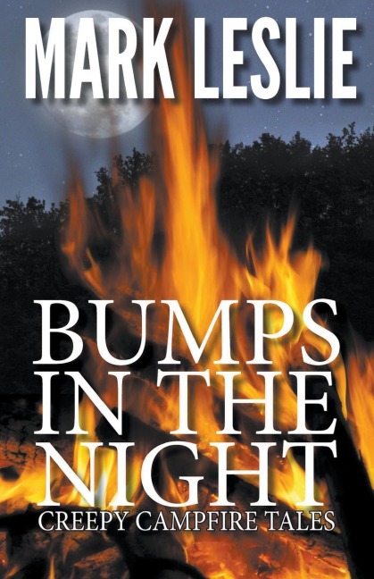 Bumps in the Night: Creepy Campire Tales