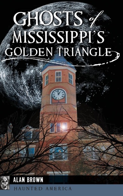Ghosts of Mississippis Golden Triangle