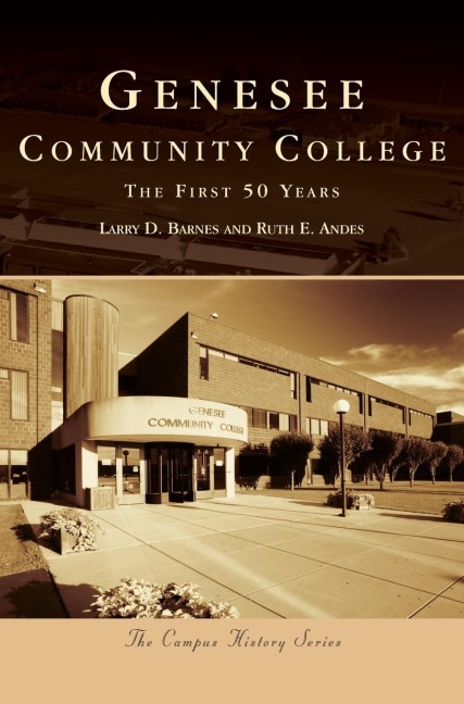 Genesee Community College: The First 50 Years