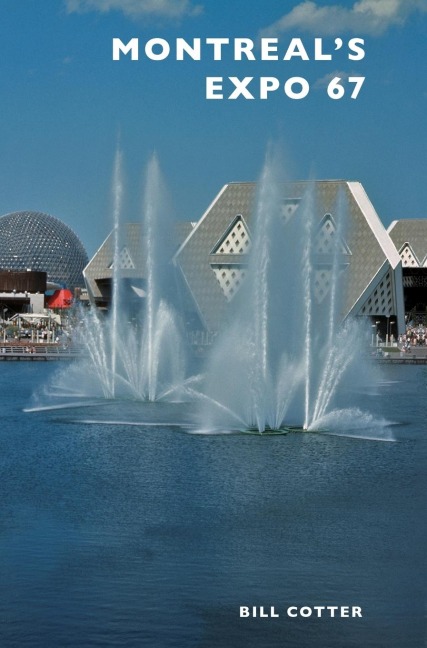 Montreals Expo 67