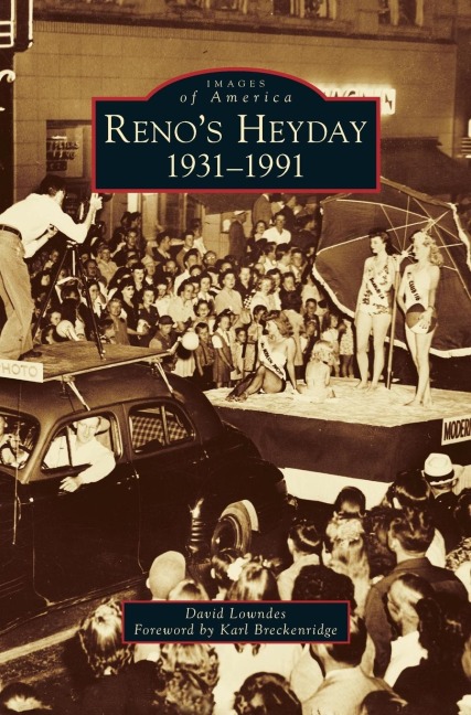 Renos Heyday: 1931-1991