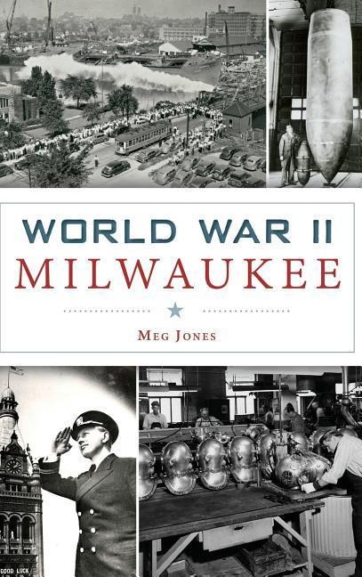 World War II Milwaukee